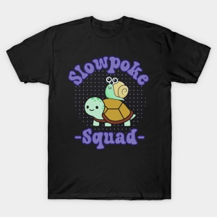 Slowpoke Squad T-Shirt